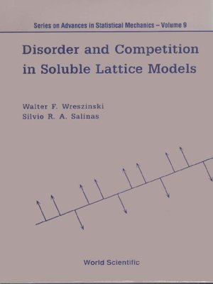 cover image of Disorder and Competition In Soluble Lattice Models